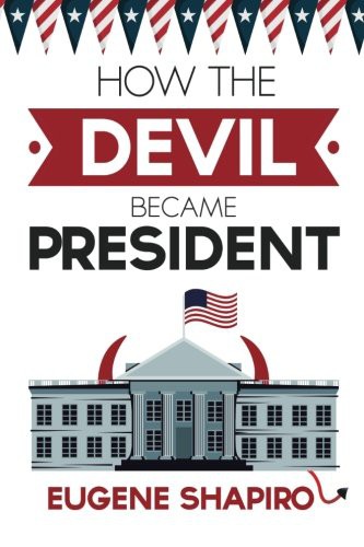 Cover for How the Devil Became President
