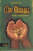 Cover for The clay marble
