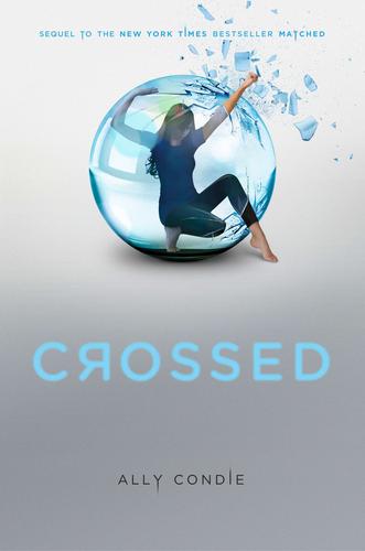 Cover for Crossed (Matched Trilogy, Book 2)