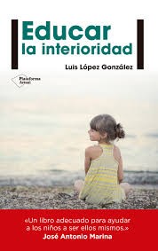Cover for Educar la interioridad