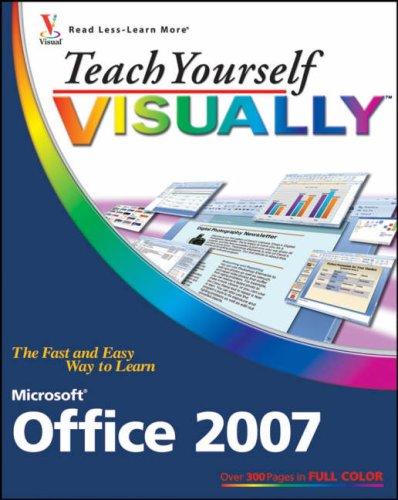 Cover for Teach Yourself VISUALLY Microsoft Office 2007