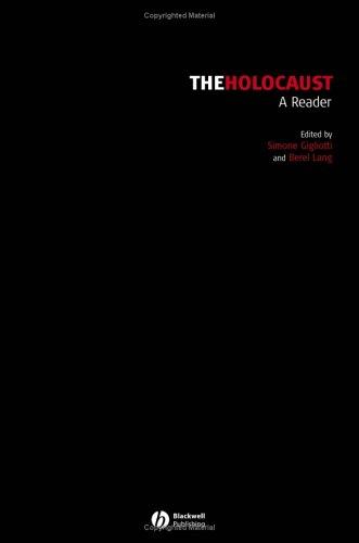 Cover for The Holocaust Reader (Contemporary Debates in Philosophy)