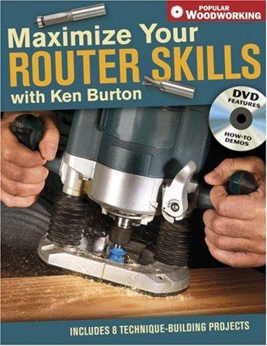 Cover for Maximize Your Router Skills