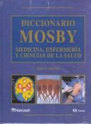 Cover for Diccionario Mosby Medicina, Enfermeria Y Ciencias De LA Salud