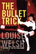 Cover for The Bullet Trick