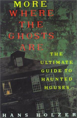 Cover for More Where The Ghosts Are