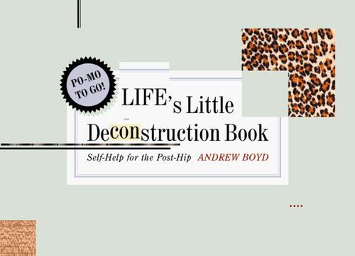 Cover for Life's little deconstruction book