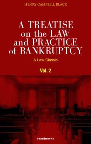 Cover for A Treatise on the Law and Practice of Bankruptcy
