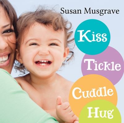 Cover for Kiss Tickle Cuddle Hug