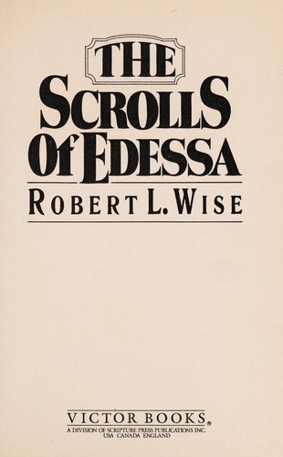 Cover for The scrolls of Edessa