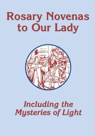 Cover for Rosary Novenas To Our Lady