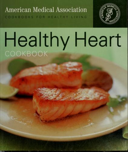 Cover for Healthy heart cookbook