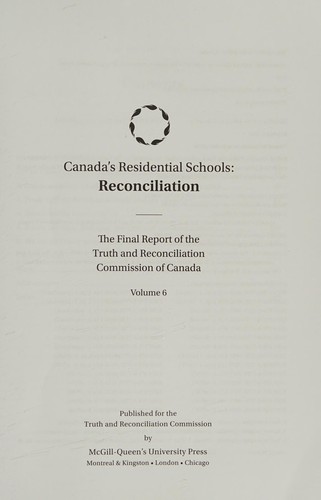 Cover for Canada's Residential Schools - Reconciliation Vol. 6