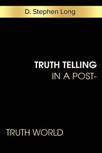 Cover for Truth-Telling in a Post-truth World