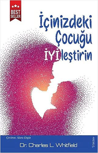 Cover for Icinizdeki Cocugu Iyilestirin