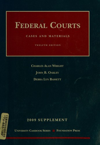 Cover for 2009 supplement Cases and materials, Federal courts 12th edition