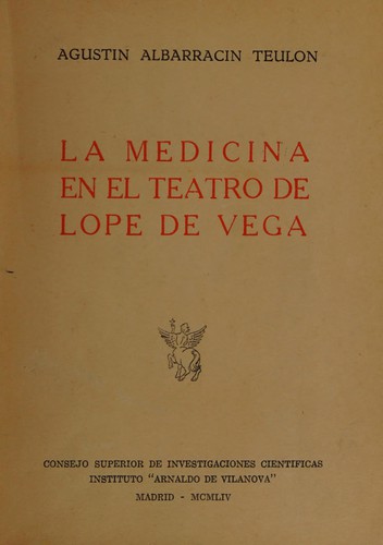 Cover for La medicina en el teatro de Lope de Vega. --