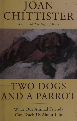Cover for Two dogs and a parrot