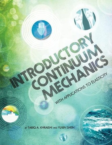 Cover for Introductory Continuum Mechanics With Applications To Elasticity