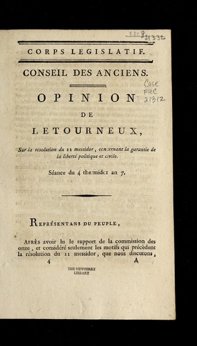 Cover for Opinion de Letourneux, sur la re solution du 11 messidor, concernant la garantie de la liberte  politique et civile