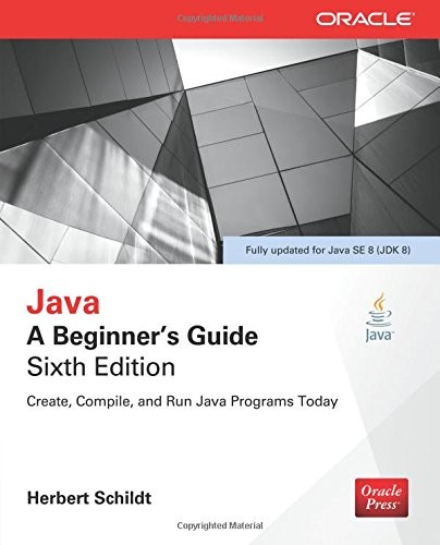 Cover for Java: A Beginner's Guide, Sixth Edition