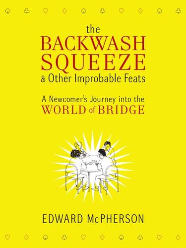 Cover for The Backwash Squeeze and Other Improbable Feats
