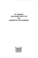 Cover for XV Premio Ana Maria Matute de Narrativa de Mujeres (Ellas Tambien Cuentan)