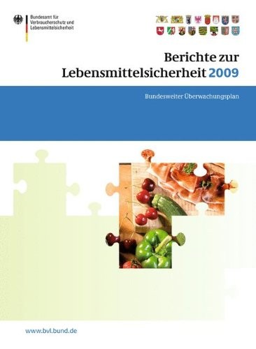 Cover for Berichte zur Lebensmittelsicherheit 2009