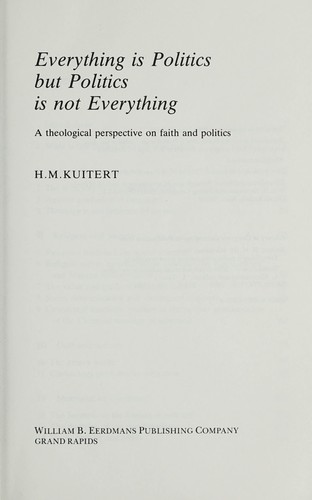Cover for Everything is politics but politics is not everything