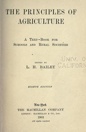 Cover for The principles of agriculture; a text-book for schools and rural societies