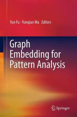 Cover for Graph Embedding For Pattern Analysis