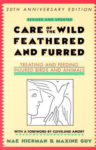Cover for Care of the Wild, Feathered & Furred
