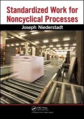 Cover for Standardized Work For Noncyclical Processes