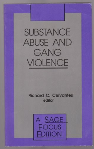 Cover for Substance abuse and gang violence