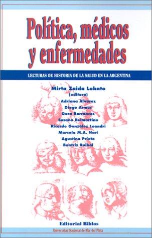 Cover for Política, médicos y enfermedades