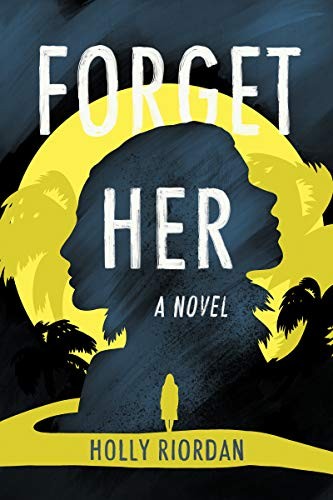 Cover for Forget Her