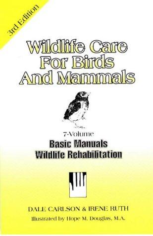 Cover for Wildlife care for birds and mammals