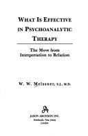 Cover for What is effective in psychoanalytic therapy