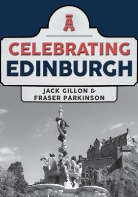 Cover for Celebrating Edinburgh