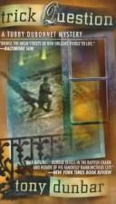 Cover for Trick Question (Tubby Dubonnet Mysteries)