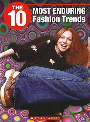 Cover for The 10 Most Enduring Fashion Trends