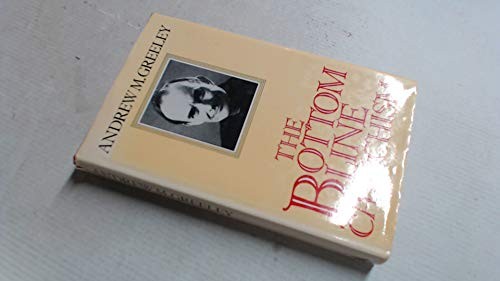 Cover for The bottom line catechism