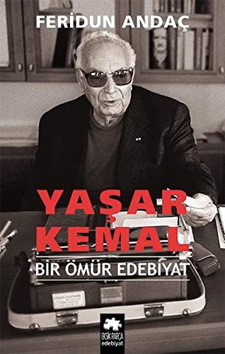 Cover for Yasar Kemal - Bir Ömür Edebiyat