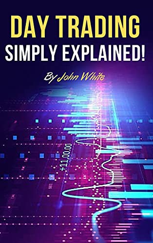 Cover for Day Trading Simply Explained!