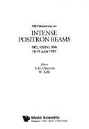 Cover for 1987 Workshop on Intense Positron Beams