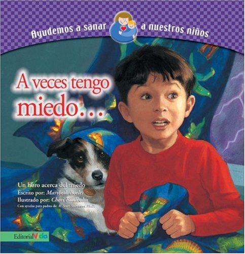 Cover for A veces tengo miedo. . .