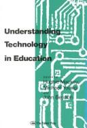 Cover for Understanding technology in education