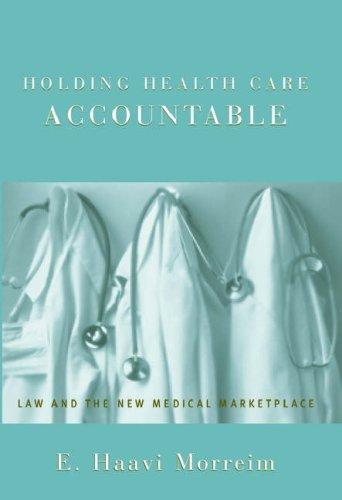 Cover for Holding health care accountable