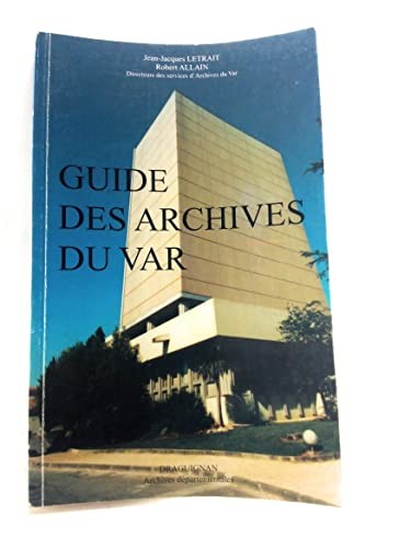 Cover for Guide des archives du Var