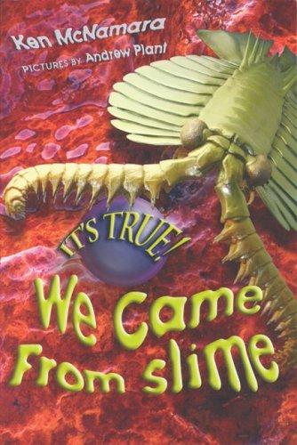 Cover for It's True! We Came from Slime (It's True!)